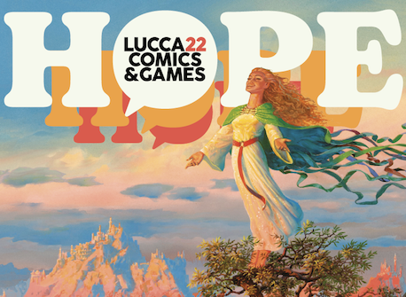 Hope: conto alla rovescia per Lucca Comics and Games 2022